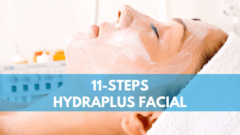 11 Step Hydra Plus Facial