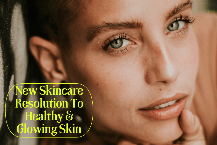Healthy and Glowing Skin