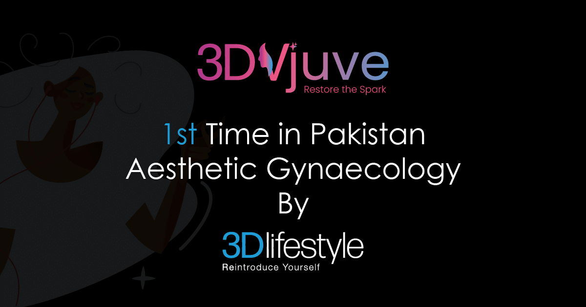 Aesthetic Gynaecology by 3D Lifestyle