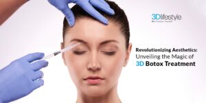 Revolutionizing Aesthetics: Unveiling the Magic of 3D Botox Treatment