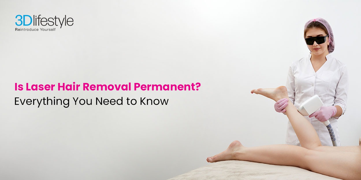 is laser hair removal permanent