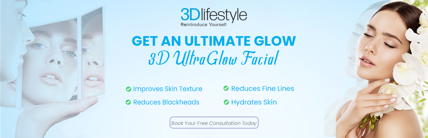 3d ultra glow facial