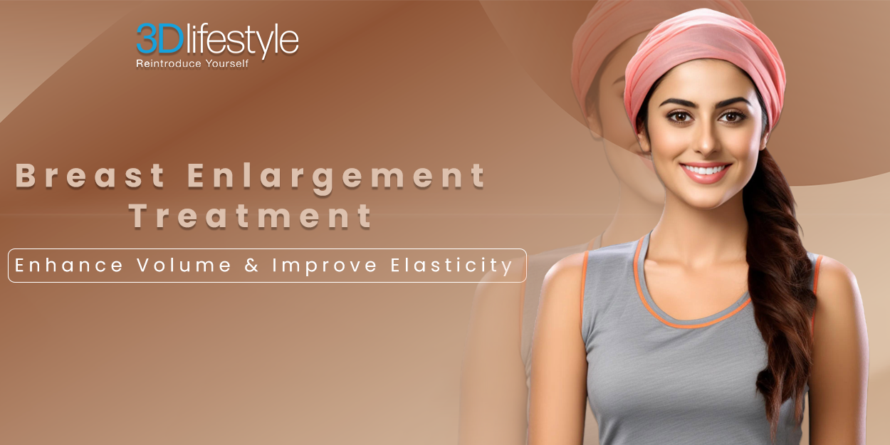 Breast Enlargement Treatment Featured Image