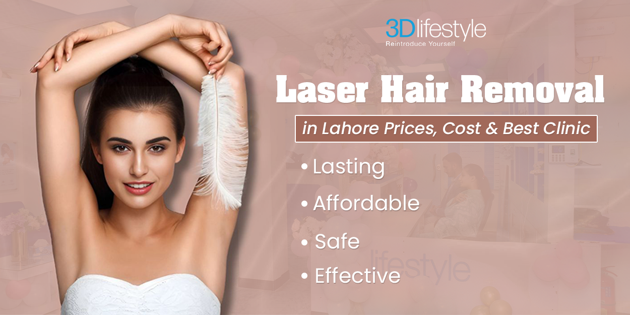 Laser Hair Removal in Lahore1
